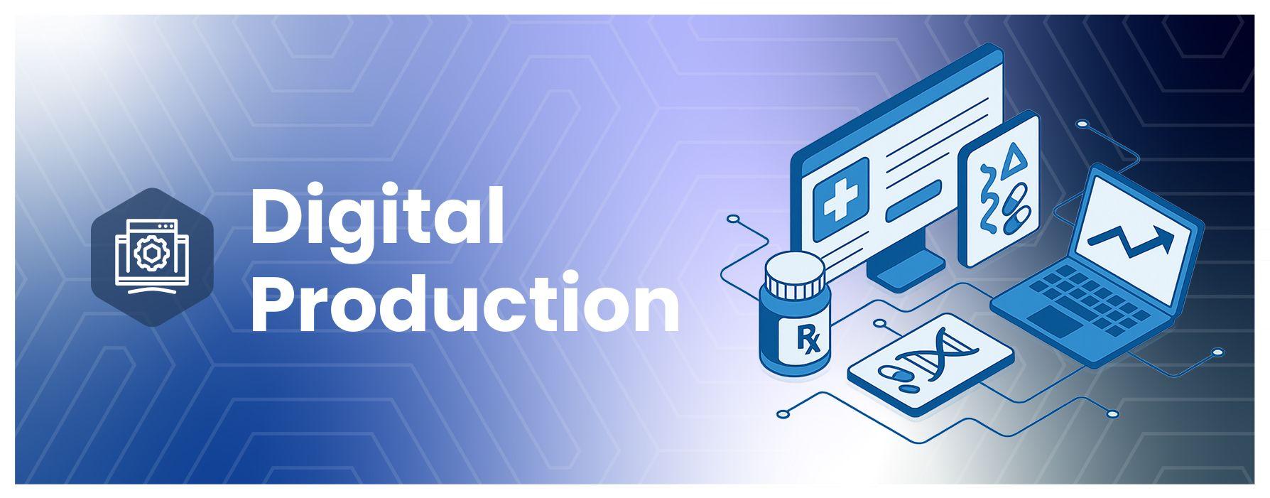 Digital Production